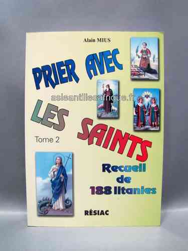 Prier avec les Saints-Alain Mius-Résiac 1
